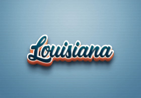 Cursive Name DP: Louisiana