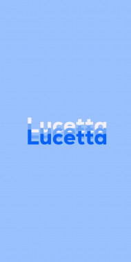 Name DP: Lucetta