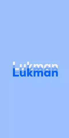 Name DP: Lukman