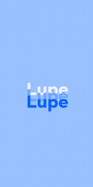 Name DP: Lupe