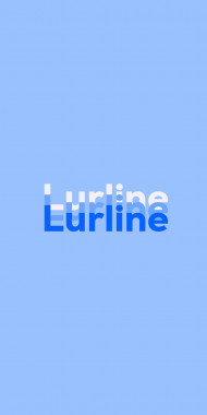 Name DP: Lurline