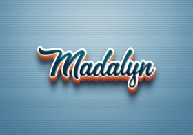 Cursive Name DP: Madalyn