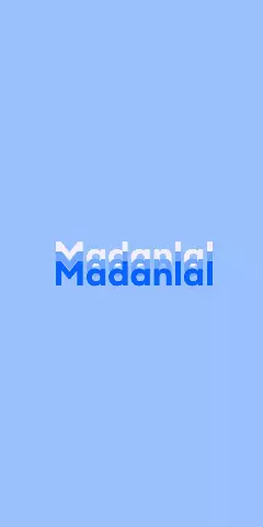 Name DP: Madanlal