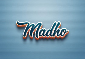 Cursive Name DP: Madho