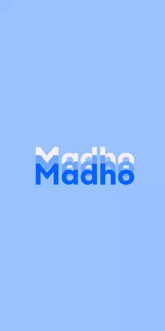 Name DP: Madho