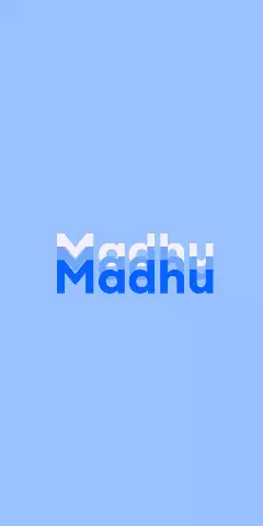 Name DP: Madhu