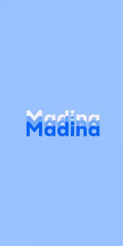 Name DP: Madina