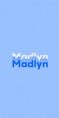 Name DP: Madlyn