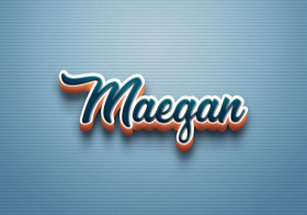 Cursive Name DP: Maegan