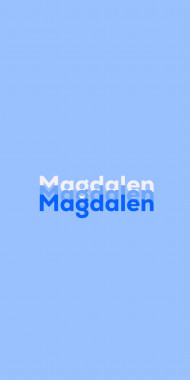 Name DP: Magdalen