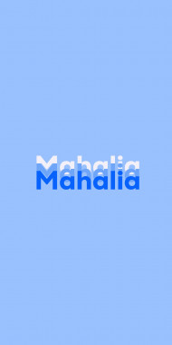 Name DP: Mahalia