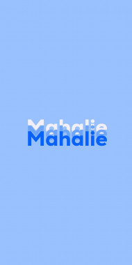 Name DP: Mahalie