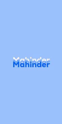 Name DP: Mahinder