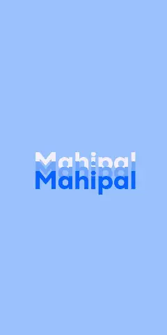 Mahipal Name Wallpaper