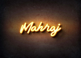 Glow Name Profile Picture for Mahraj