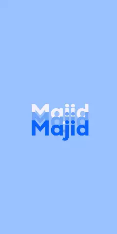 Name DP: Majid