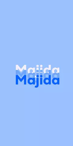 Name DP: Majida