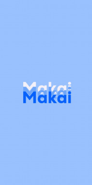 Name DP: Makai