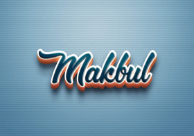 Cursive Name DP: Makbul