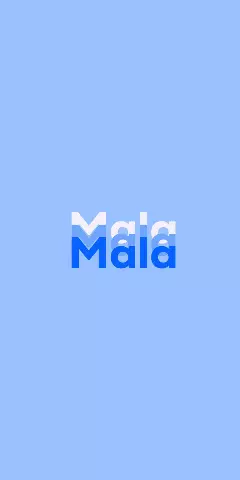 Name DP: Mala