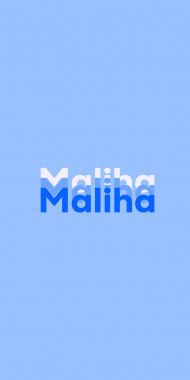 Name DP: Maliha