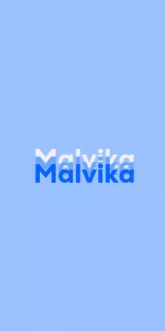 Name DP: Malvika