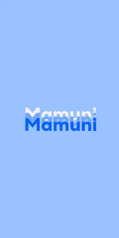 Name DP: Mamuni