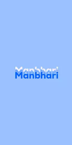 Name DP: Manbhari