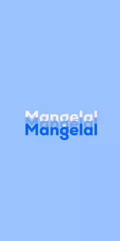 Name DP: Mangelal