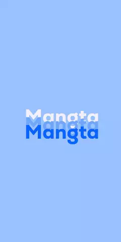 Name DP: Mangta