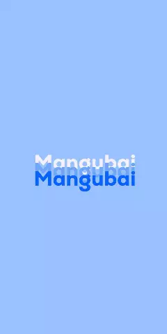 Name DP: Mangubai