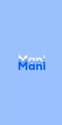 Name DP: Mani