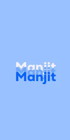 Name DP: Manjit