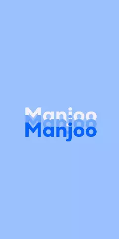 Name DP: Manjoo