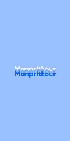 Name DP: Manpritkour