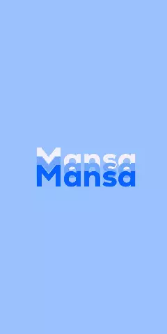 Name DP: Mansa