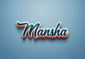 Cursive Name DP: Mansha