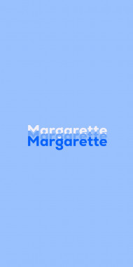 Name DP: Margarette