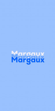 Name DP: Margaux