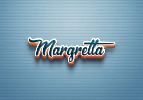 Cursive Name DP: Margretta