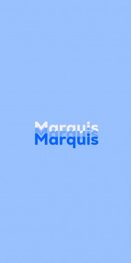 Name DP: Marquis