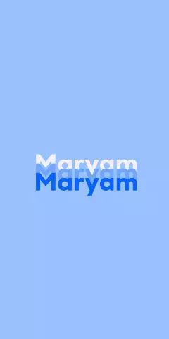 Name DP: Maryam