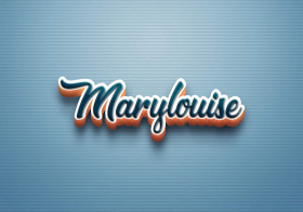 Cursive Name DP: Marylouise