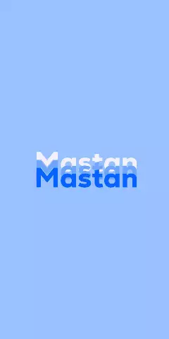 Name DP: Mastan