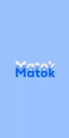 Name DP: Matok