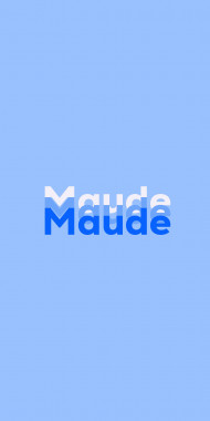Name DP: Maude