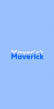 Name DP: Maverick