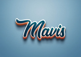Cursive Name DP: Mavis