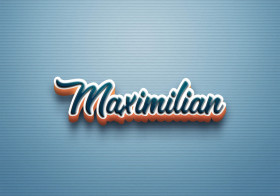 Cursive Name DP: Maximilian