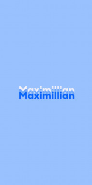 Name DP: Maximillian